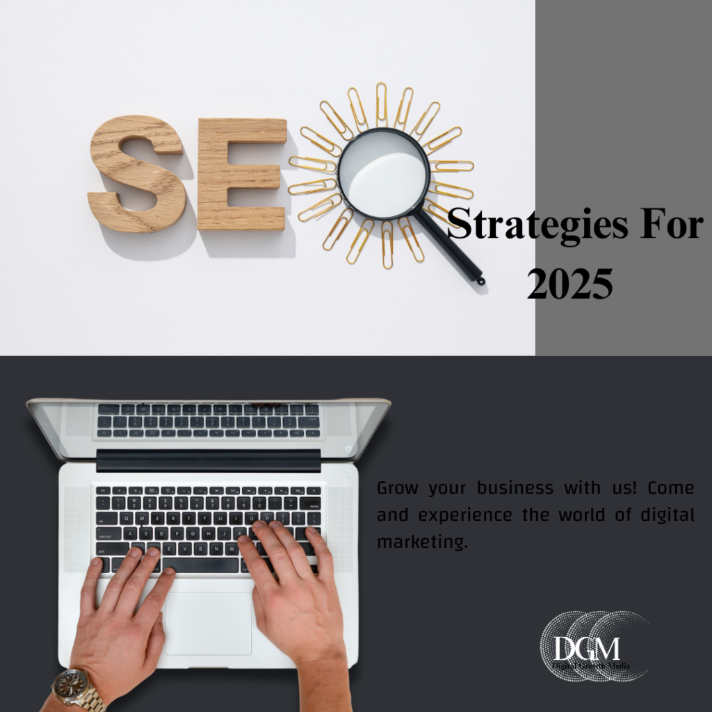 SEO Strategies For 2025